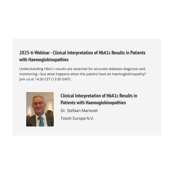 Webinar - Clinical Interpretation of HbA1c Results in Patients with Haemoglobinopathies (EN) 